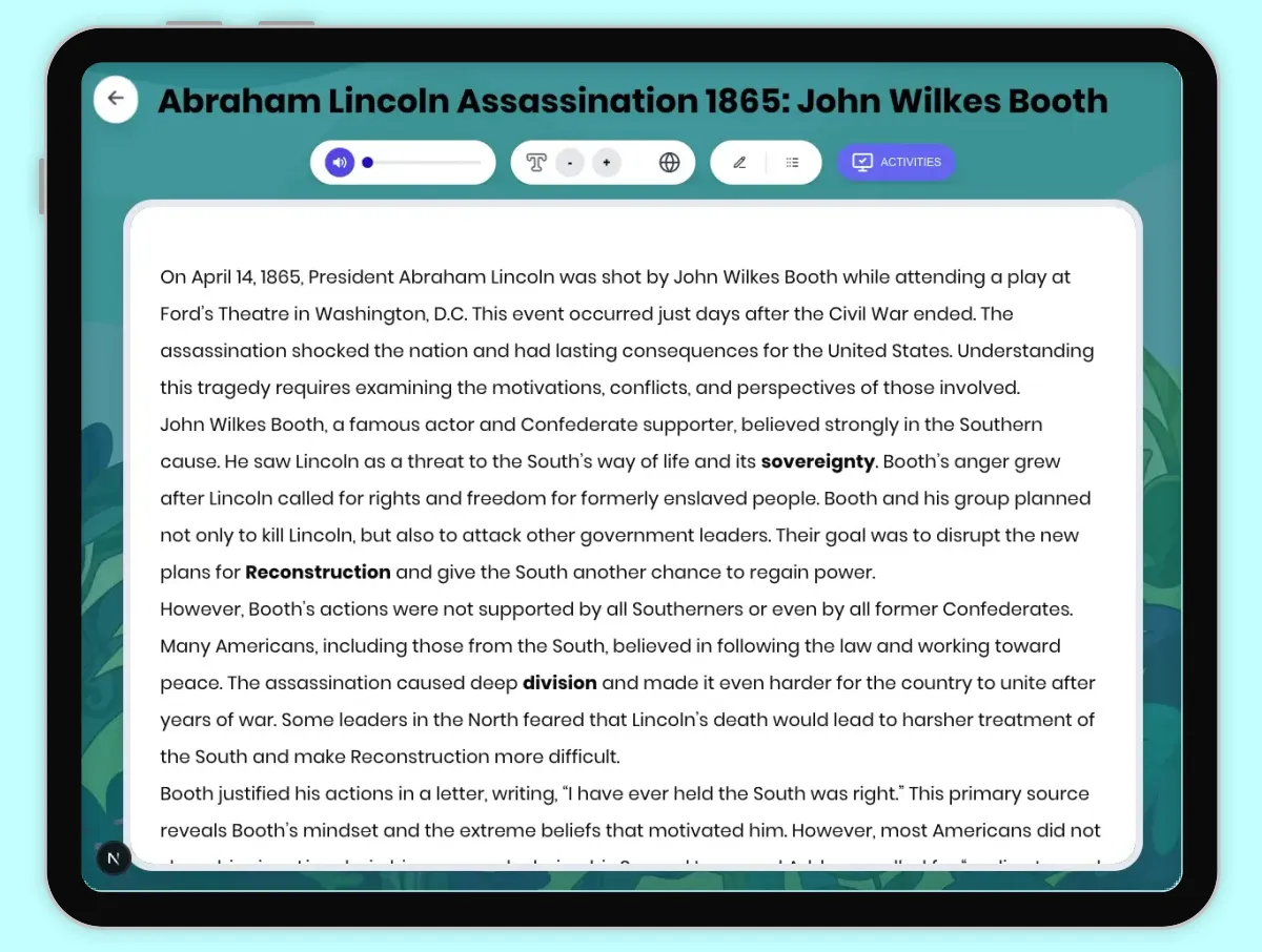 Interactive — Reading Comprehension preview: Abraham Lincoln Assassination 1865: John Wilkes Booth covering D2.HIS.2.3-5, D2.HIS.3.3-5, RI.4.3, RI.4.4, W.4.2 standards - Page 1 of 1