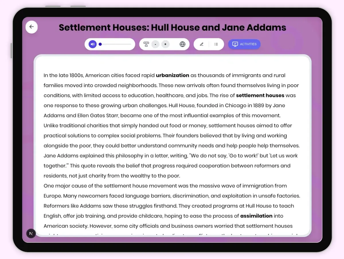 Interactive — Reading Comprehension preview: Settlement Houses: Hull House Jane Addams covering D2.HIS.2.3-5, D2.HIS.3.3-5, RI.4.3, RI.4.4, W.4.2 standards - Page 1 of 1
