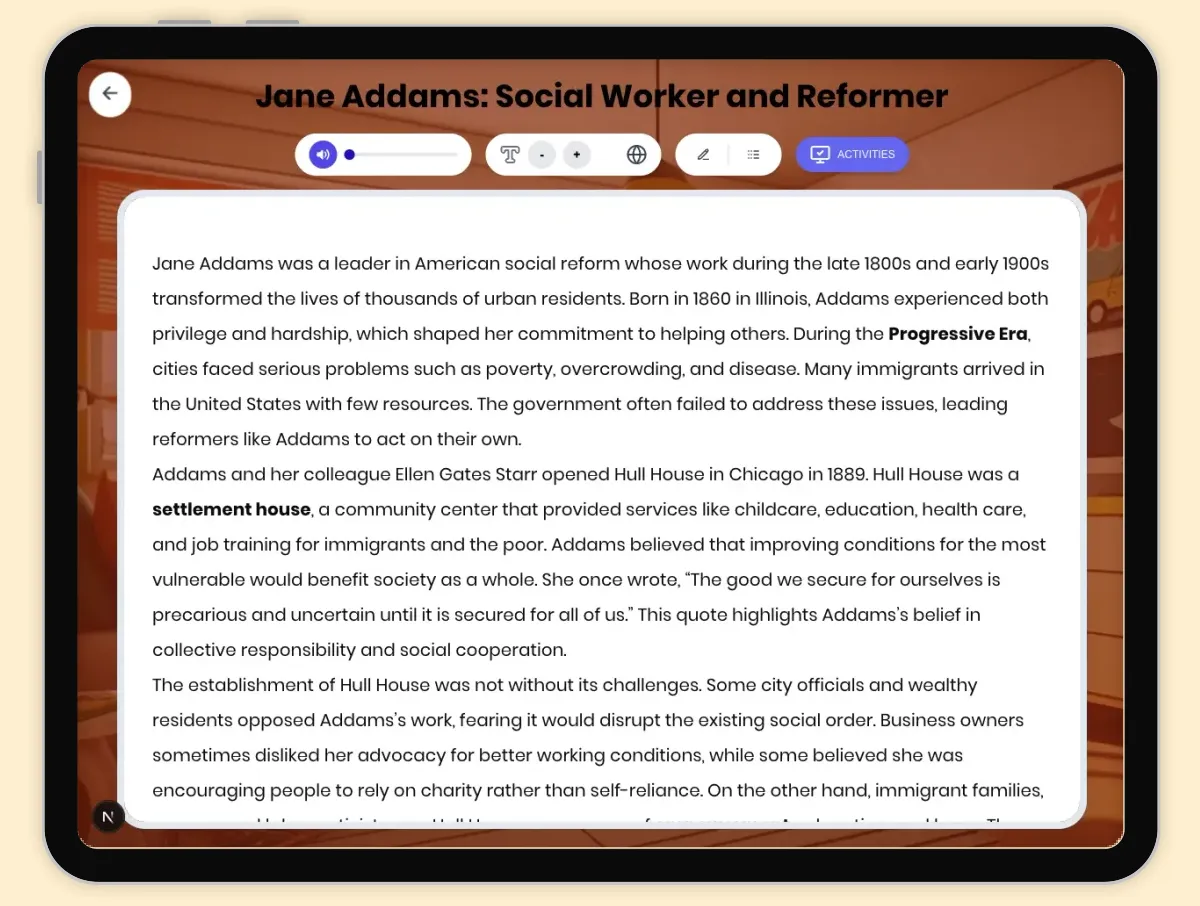 Interactive — Reading Comprehension preview: Jane Addams: Social Worker and Reformer covering D2.HIS.2.3-5, D2.HIS.3.3-5, RI.4.3, RI.4.4, W.4.2 standards - Page 1 of 1