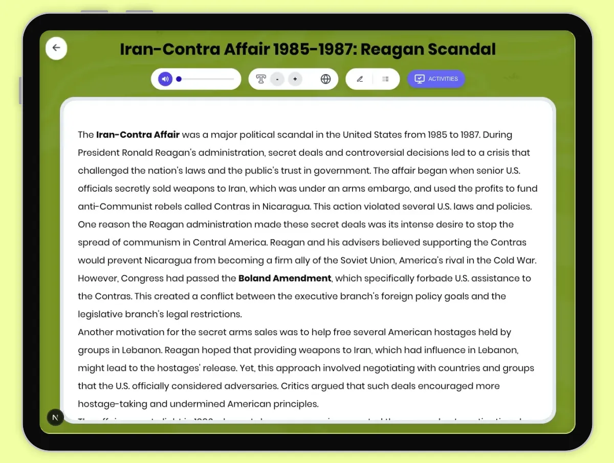Interactive — Reading Comprehension preview: Iran-Contra Affair 1985-1987: Reagan Scandal covering D2.HIS.2.3-5, D2.HIS.3.3-5, RI.4.3, RI.4.4, W.4.2 standards - Page 1 of 1
