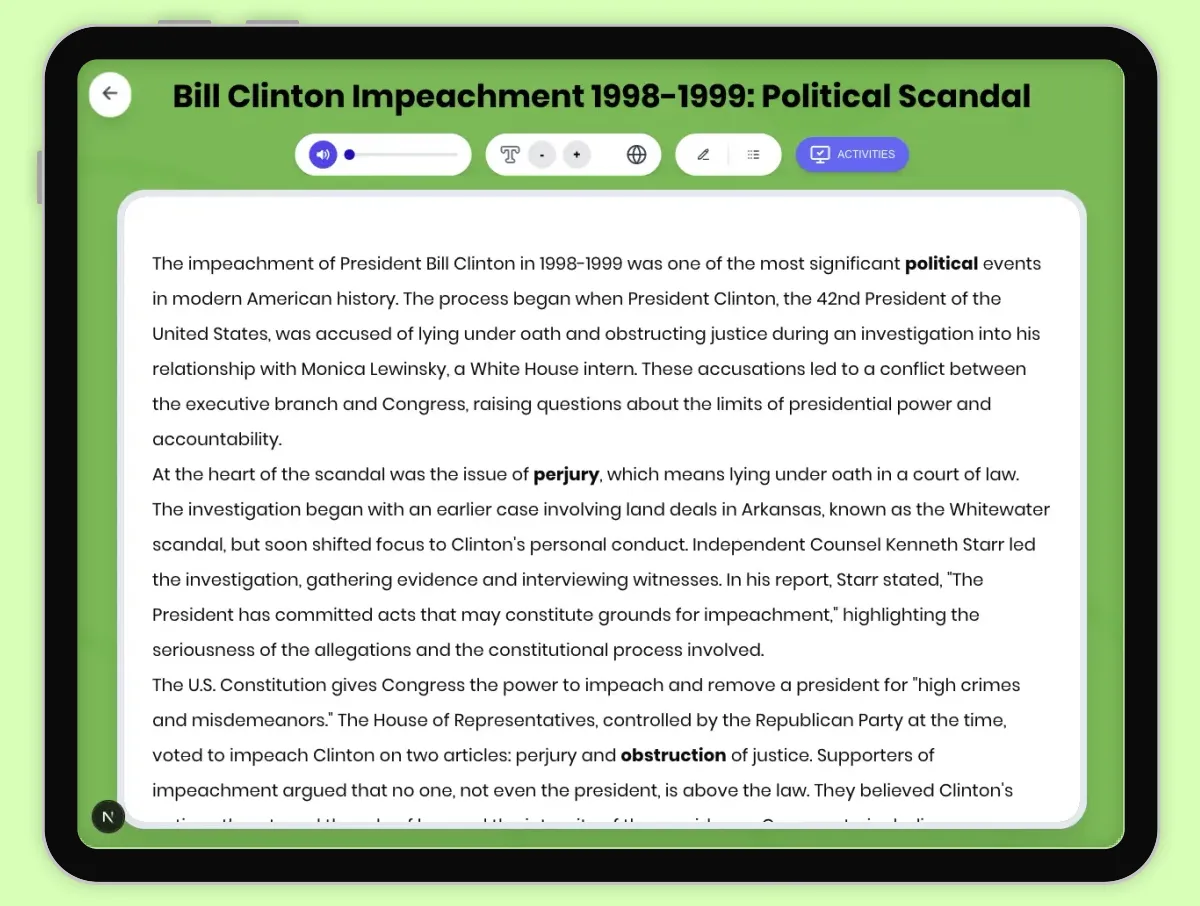 Interactive — Reading Comprehension preview: Bill Clinton Impeachment 1998-1999: Political Scandal covering D2.HIS.2.3-5, D2.HIS.3.3-5, RI.4.3, RI.4.4, W.4.2 standards - Page 1 of 1