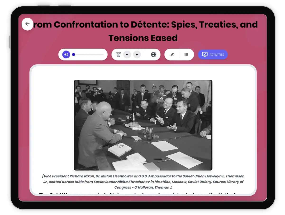Interactive — Reading Comprehension preview: From Confrontation to Détente: Spies, Treaties, and Tensions Eased covering  standards - Page 1 of 1