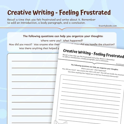 Creative Writing — Feeling Frustrated - worksheet educational content