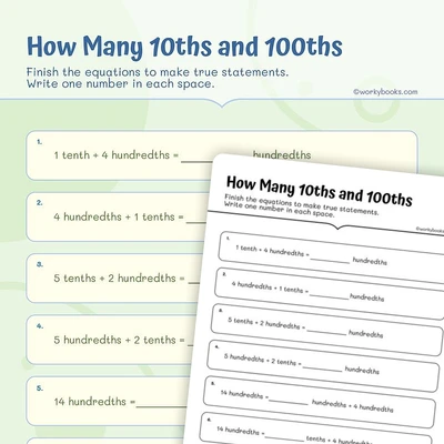 Tenths and Hundredths Equivalent Fractions - worksheet educational content