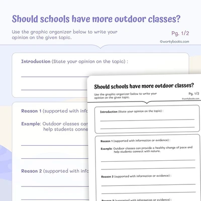 Outdoor Classes—Opinion Writing - worksheet educational content
