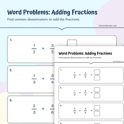 Word Problems: Adding Fractions - worksheet educational content