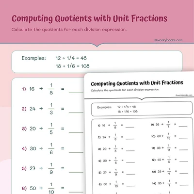 Computing Quotients with Unit Fractions - worksheet educational content