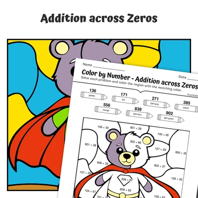 Add across Zeros Color by Number — Teddy Bear's Superhero - worksheet educational content