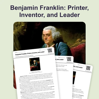 Benjamin Franklin: Printer, Inventor, and Leader - reading educational content