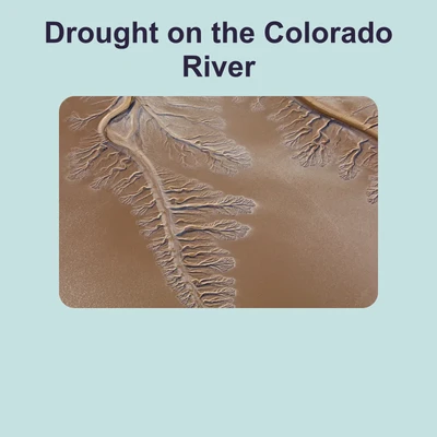 Drought on the Colorado River - reading educational content