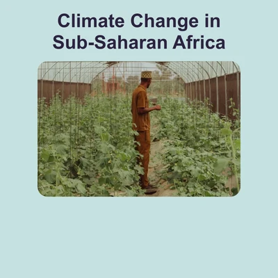 Climate Change in Sub-Saharan Africa - reading educational content