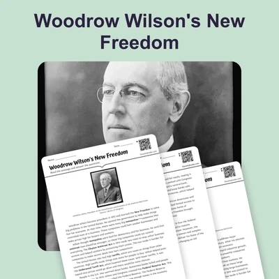 Woodrow Wilson New Freedom - reading educational content