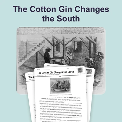 The Cotton Gin Changes the South - reading educational content