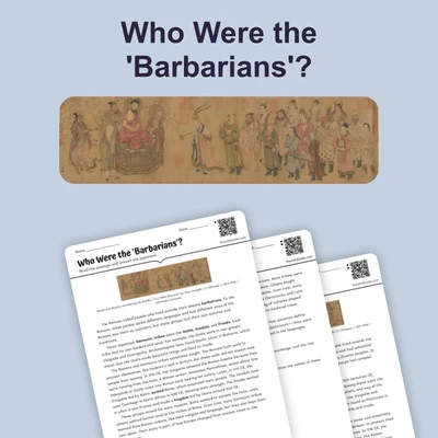 Who Were the 'Barbarians'? - reading educational content