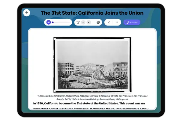 The 31st State: California Joins the Union - reading educational content