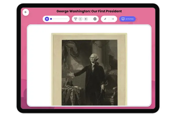 George Washington: Our First President - reading educational content
