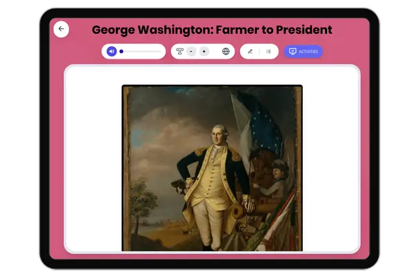 George Washington: Farmer to President - reading educational content