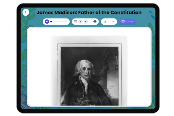 James Madison: Father of the Constitution - reading educational content