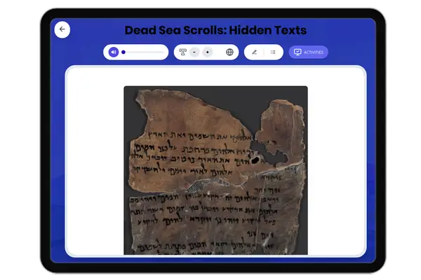 Dead Sea Scrolls: Hidden Texts - reading educational content